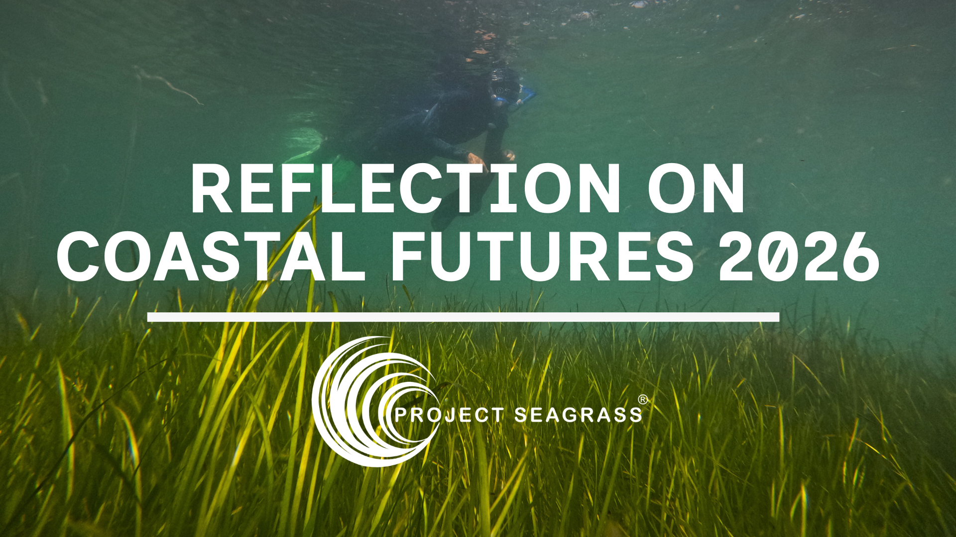 REFLECTION ON COASTAL FUTURES 2026